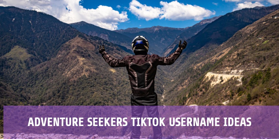 Adventure Seekers TikTok Username Ideas